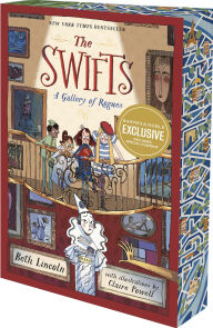 Title: The Swifts: A Gallery of Rogues (B&N Exclusive Edition), Author: Beth Lincoln