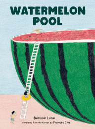 Title: Watermelon Pool, Author: Bonsoir Lune