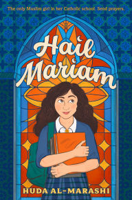 Title: Hail Mariam, Author: Huda Al-Marashi