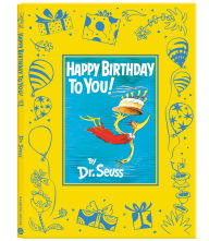 Title: Happy Birthday to You Deluxe Edition, Author: Dr. Seuss