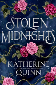 Title: Stolen Midnights, Author: Katherine Quinn