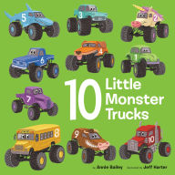 Title: 10 Little Monster Trucks, Author: Annie Bailey