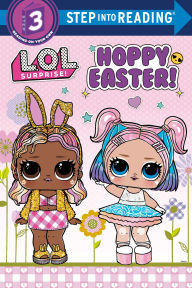 Title: Hoppy Easter! (L.O.L. Surprise!), Author: Random House