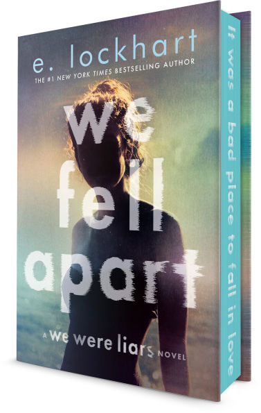 We Fell Apart: A Were Liars Novel (B&N Exclusive Edition)