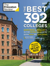 Title: The Best 392 Colleges, 2027: In-Depth Profiles & Ranking Lists to Help Find the Right College For You, Author: The Princeton Review