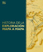 Historia de la exploracion mapa a mapa (Exploration Map by Map)