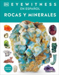 Title: Eyewitness: Rocas y minerales (Rock and Mineral), Author: DK
