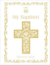 Title: My Baptism Memory Book, Author: DK