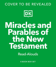 Title: Read-Alouds Miracles and Parables of the New Testament (LATAM Spanish translation), Author: DK