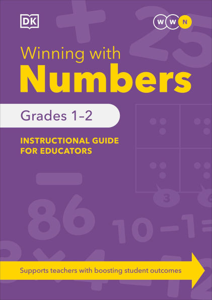 Winning With Numbers Instructional Guide for Educators Grades 1-2