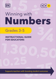 Title: Winning With Numbers Instructional Guide for Educators Grades 3-5, Author: DK