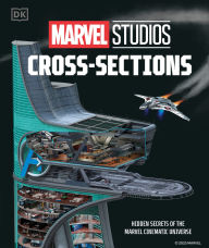 Title: Marvel Studios Cross-Sections, Author: Liz Marsham