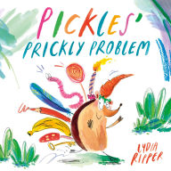 Title: Pickles' Prickly Problem, Author: Lydia Ripper