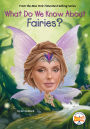 What Do We Know About Fairies?