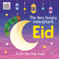 Title: The Very Hungry Caterpillar's Eid: A Lift-the-Flap Book, Author: Eric Carle