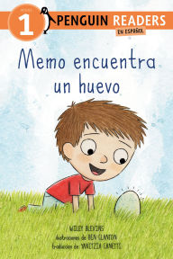 Title: Memo encuentra un huevo (Max Finds an Egg Spanish Edition), Author: Wiley Blevins