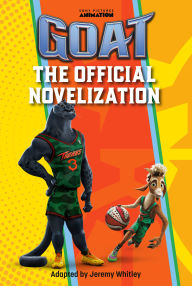 Title: GOAT: The Official Novelization, Author: Jeremy Whitley