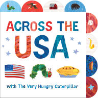 Title: Across the USA with The Very Hungry Caterpillar, Author: Eric Carle