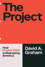 The Project: How Project 2025 Is Reshaping America