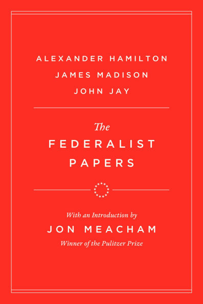 The Federalist Papers