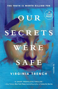Library genesis Our Secrets Were Safe: A Novel  by Virginia Trench in English
