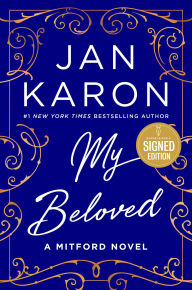 Title: My Beloved: A Mitford Novel (Signed Book), Author: Jan Karon