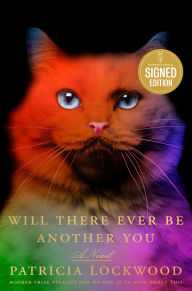 Title: Will There Ever Be Another You: A Novel (Signed Book), Author: Patricia Lockwood