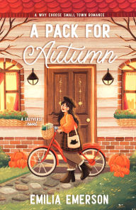 Title: A Pack for Autumn, Author: Emilia Emerson