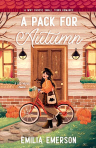Title: A Pack for Autumn, Author: Emilia Emerson