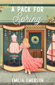 Title: A Pack for Spring, Author: Emilia Emerson