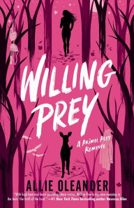Title: Willing Prey, Author: Allie Oleander