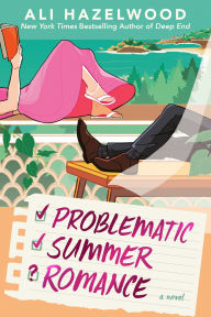 Title: Problematic Summer Romance, Author: Ali Hazelwood