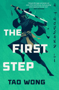 Title: The First Step, Author: Tao Wong