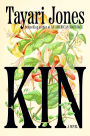 Kin: A Novel (Signed Book)