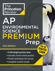Title: Princeton Review AP Environmental Science Premium Prep, 21st Edition: 5 Practice Tests + Digital Practice Online + Content Review, Author: The Princeton Review