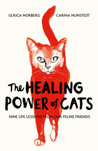 Title: The Healing Power of Cats, Author: Carina Nunstedt