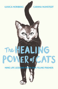 Title: The Healing Power of Cats, Author: Carina Nunstedt