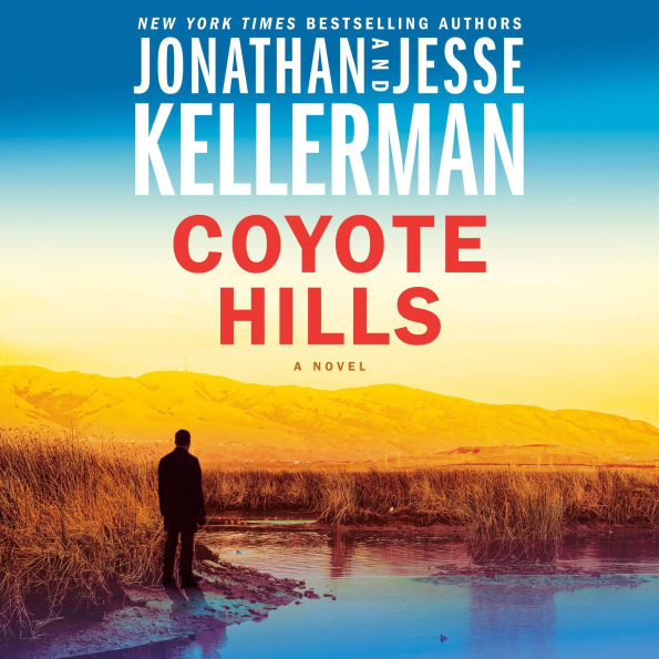 Coyote Hills: A Novel