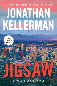 Title: Jigsaw: An Alex Delaware Novel, Author: Jonathan Kellerman