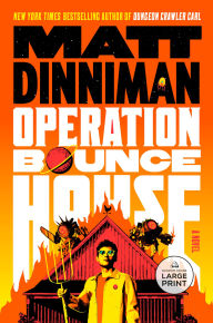 Title: Operation Bounce House, Author: Matt Dinniman