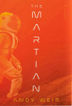 Alternative view 1 of The Martian (Deluxe Edition): A Novel
