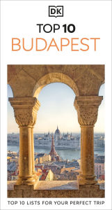 Title: DK Top 10 Budapest, Author: DK Travel