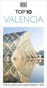 Title: DK Top 10 Valencia, Author: DK Travel