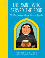Title: The Saint who Served the Poor â?