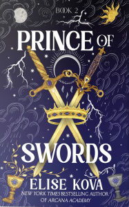 Title: Prince of Swords (Signed Book), Author: Elise Kova