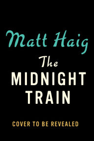 The Midnight Train (Signed B&N Exclusive Book)