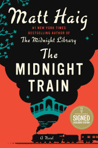 Title: The Midnight Train (Signed B&N Exclusive Book), Author: Matt Haig