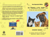 Title: To Travel Lite, Part 1.5: The Day Two Canines Informally Confessed, Author: Denise Sharp