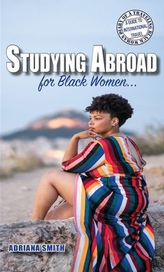 Studying Abroad for Black Women