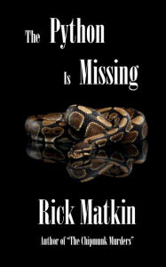 Title: The Python is Missing, Author: Rick Matkin